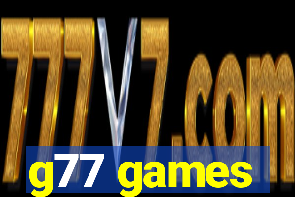 g77 games